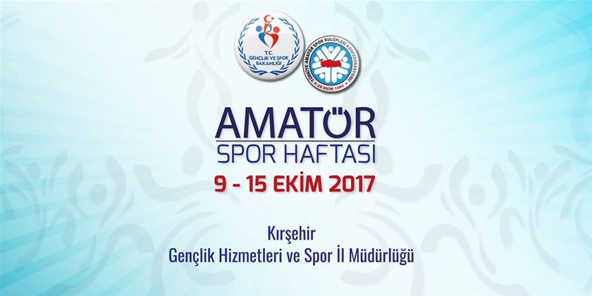 Amatör Spor Haftası Etkinlikleri Başlıyor