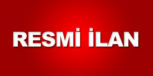 RESMİ İLAN: KIRŞEHİR İL EMNİYET MÜDÜRLÜĞÜ İÇİŞLERİ BAKANLIĞI EMNİYET GENEL MÜDÜRLÜĞÜ