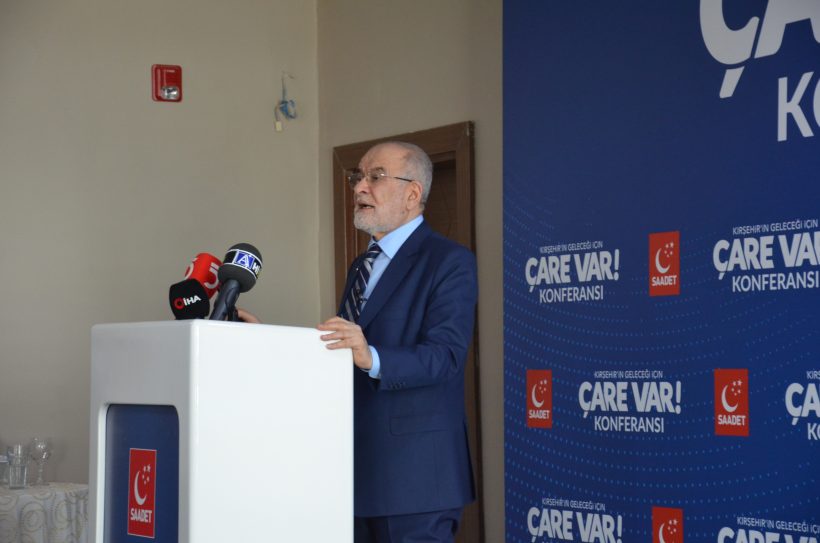 Saadet Partisi Genel Başkanı Temel Karamollaoğlu: “Kırşehir İçin Çare Var”