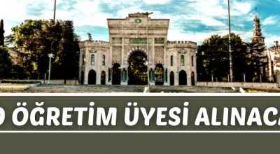 İstanbul Üniversitesi akademik personel alacak