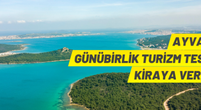 Ayvalık’ta turizm alanları kiraya verilecek