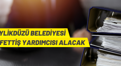 Beylikdüzü Belediyesi müfettiş yardımcısı alacak