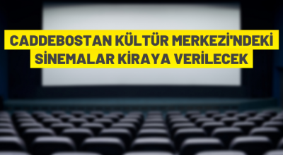 Kadıköy Belediye Başkanlığı’ndan kiralık sinema salonları