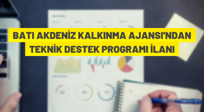 Batı Akdeniz Kalkınma Ajansı’ndan Teknik Destek Programı ilanı