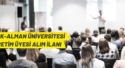 Türk-Alman Üniversitesi 5 Öğretim Üyesi alacak