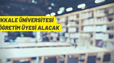 Kırıkkale Üniversitesi Rektörlüğü 34 Öğretim Üyesi alacak