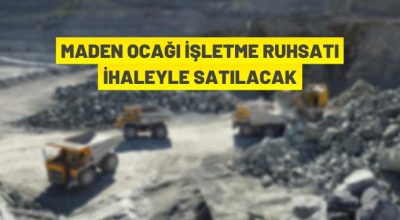 Samsun’da maden ocağı işletme ruhsatı açık artırma ile satışa çıkarıldı