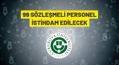 Çukurova Üniversitesi Sözleşmeli Personel alacak