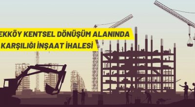 İzmir Büyükşehir Belediyesi’nden kat karşılığı inşaat yapım ihalesine davet