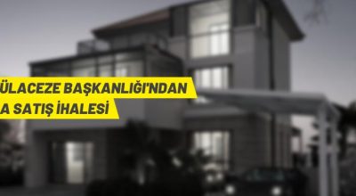 Darülaceze Başkanlığı’ndan villa satış ihalesine davet