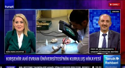 Rektör Karakaya TV Net’te Ahi Evran üniversitesini Anlattı